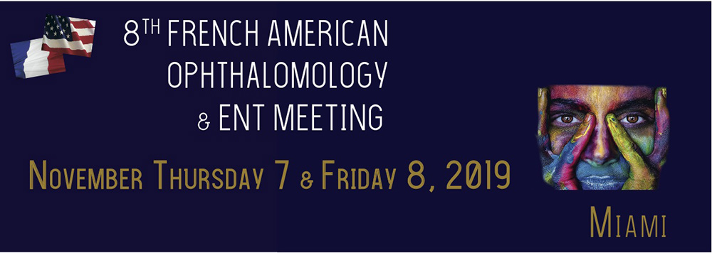 Rencontres Franco-Américaines en Ophtalmologie et chirurgie de la Face 2019